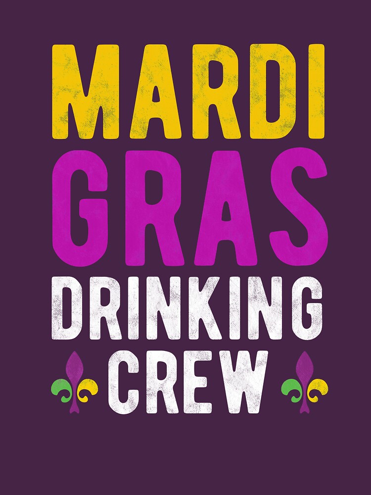 mardi gras drinking shirts