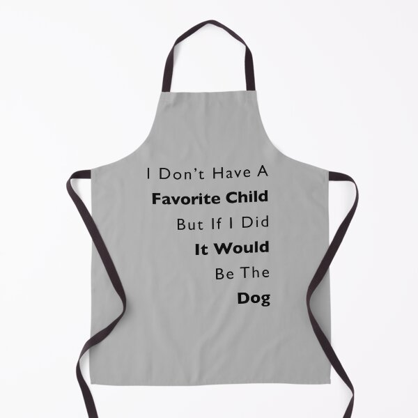 Item preview, My Favorite Child Is The Dog designed and sold by EquesSketch.