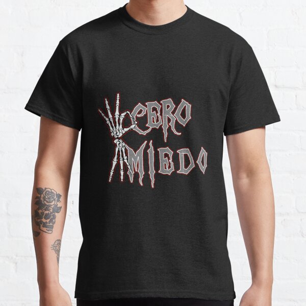 Aperçu de l'œuvre T-shirt Cero Miedo Zero Fear créée et vendue par ZombieGentleman.