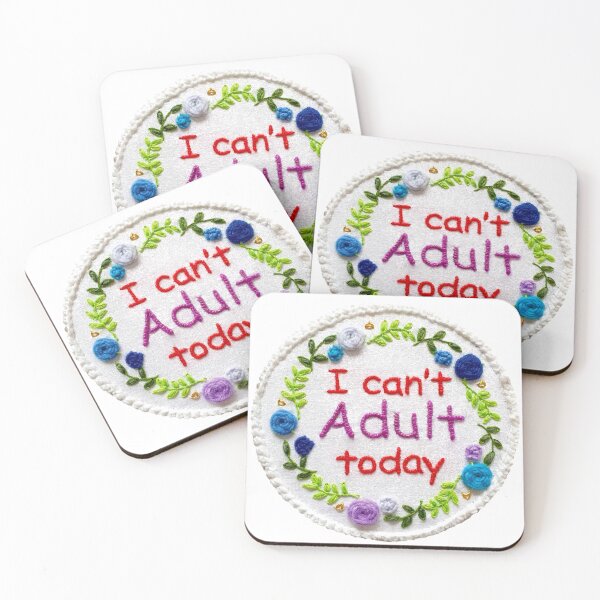 Item preview, I cant adult today designed and sold by OCNau.