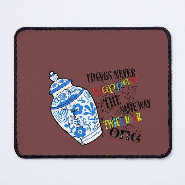 Item preview,  Things never happen the same way twice dear one designed and sold by AOUISM.