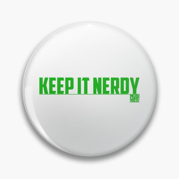 Item preview, Keep It Nerdy designed and sold by NerdCorpPodcast.