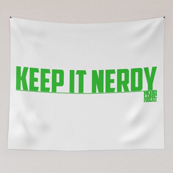 Item preview, Keep It Nerdy designed and sold by NerdCorpPodcast.