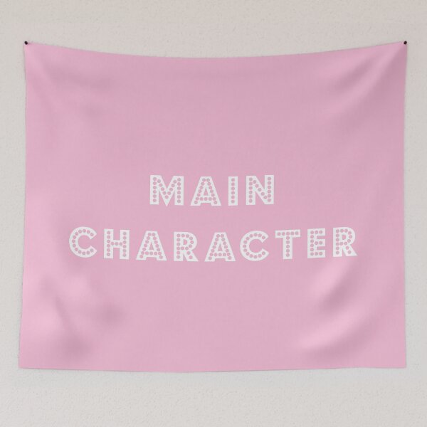 Item preview, Main Character - white text on pink designed and sold by LittleBettyMakes.