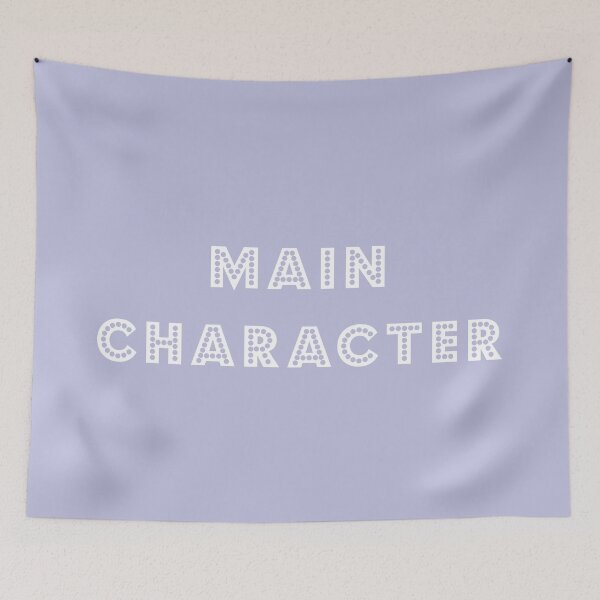 Item preview, Main Character - white text on blue designed and sold by LittleBettyMakes.