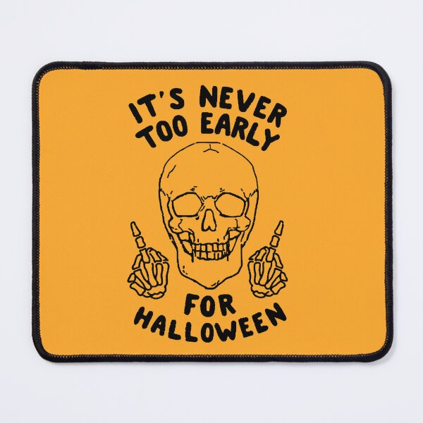 Item preview, It's Never Too Early For Halloween 2 designed and sold by AbundanceSeed.