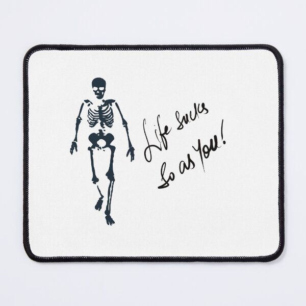 Item preview, Life sucks so as you black and white designed and sold by chuckletuckle.