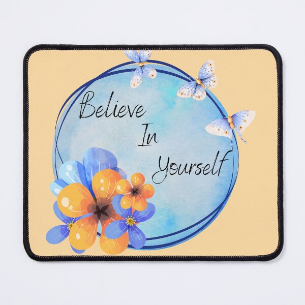 Item preview, Believe in Yourself designed and sold by icecycle74.