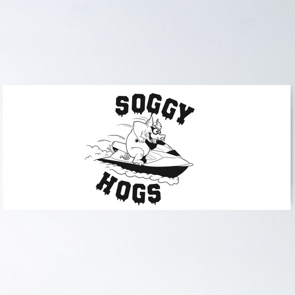 Item preview, Original Soggy Hog designed and sold by SoggyHogLife.