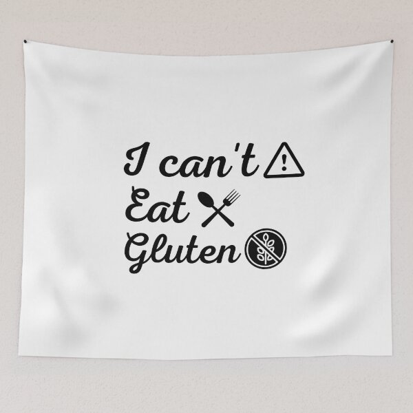 Item preview, I can't eat gluten. designed and sold by Creativity Zone.