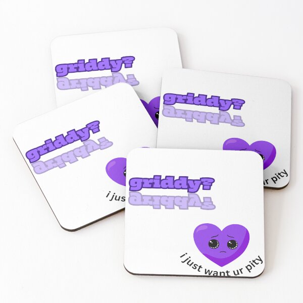 Item preview, griddy? i just want ur pity designed and sold by aluminum-falcon.