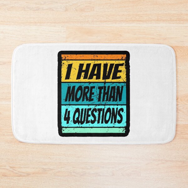 Item preview, I Have More Than Four Questions Vintage Passover Seder Funny Passover Seder designed and sold by Janewarka  ⭐⭐⭐⭐⭐.