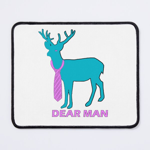 Item preview, DBT: DEAR MAN skill funny pun designed and sold by Der Geist.