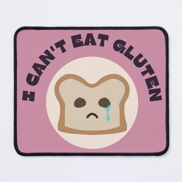 Item preview, Funny I Can't Eat Gluten designed and sold by doodledont.