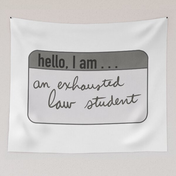 Item preview, "Hello, I am an exhausted law student" name sticker designed and sold by Mayme.
