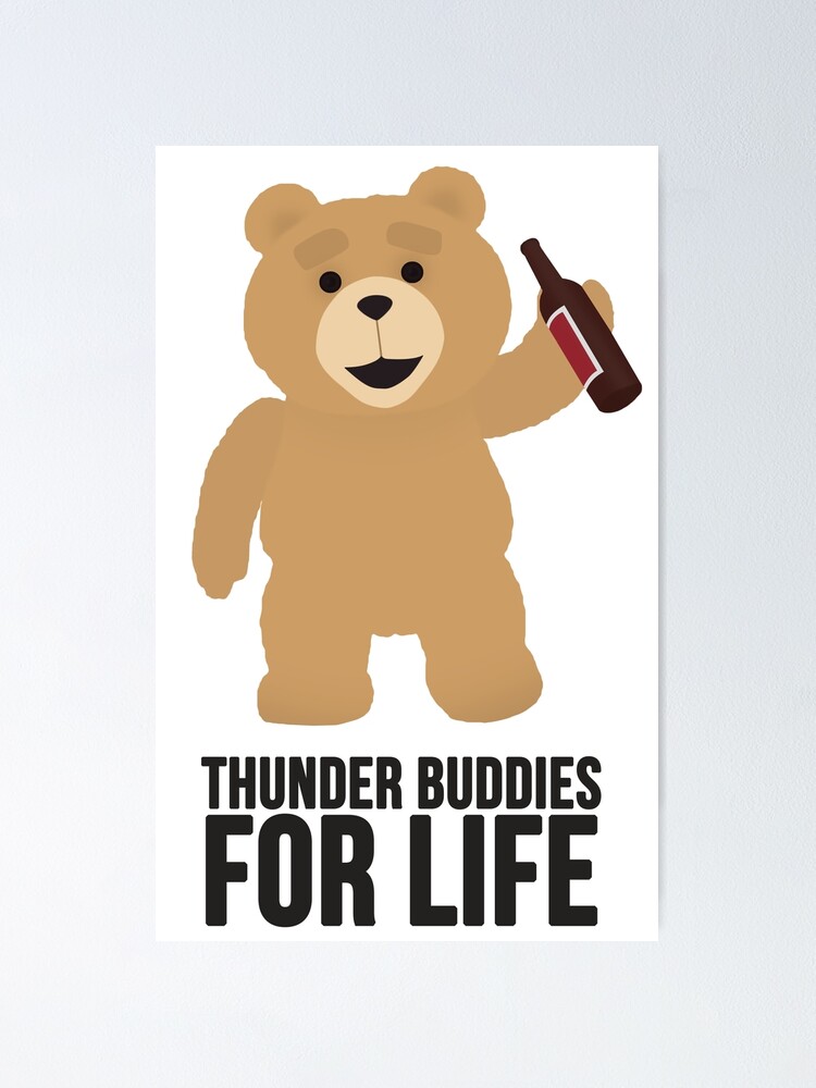 thunder buddies for life meme