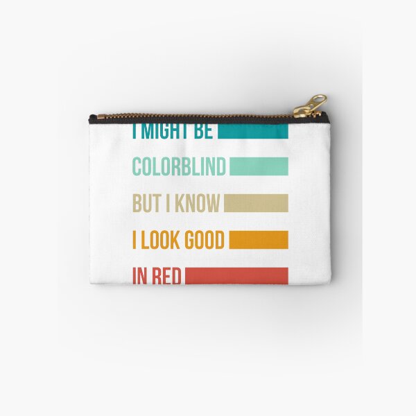Item preview, i might be  colorblind but i know  i look good  in red, funny, humor, retro designed and sold by Fashion Art Gifts ⭐⭐⭐⭐⭐.