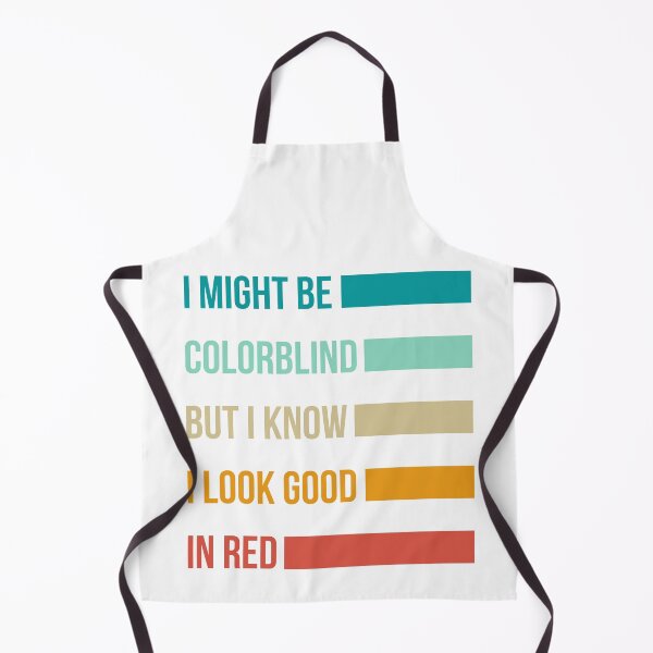 Item preview, i might be colorblind but i know i look good in red, funny, humor, retro designed and sold by Fashion Art Gifts ⭐⭐⭐⭐⭐.