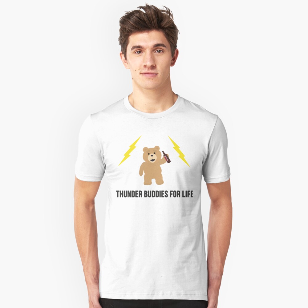 ted thunder buddy t shirt