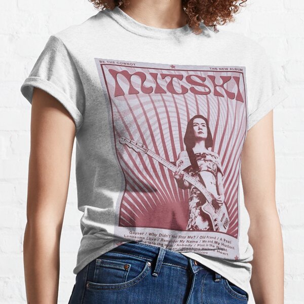 Mitskis Be the Cowboy Retro Classic T-Shirt