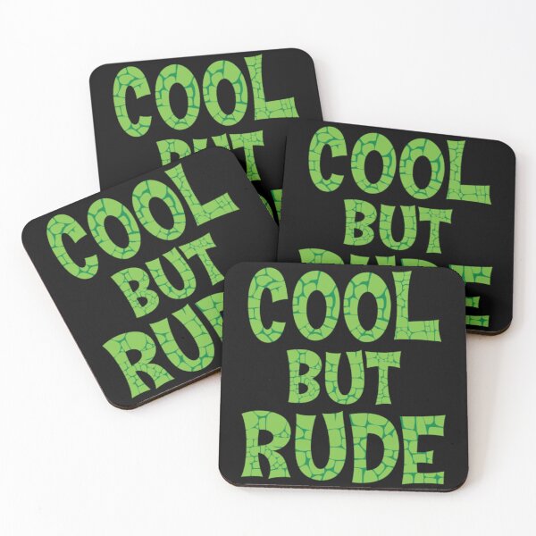 Item preview, Cool But Rude designed and sold by unispencertee33.