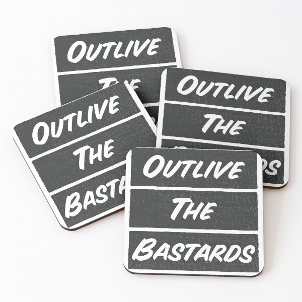 Item preview, Outlive the bastards  designed and sold by Old Friends.