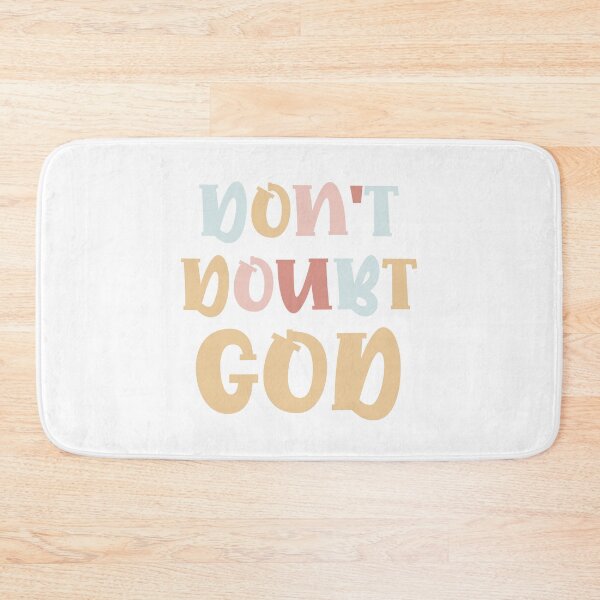 Item preview, Don't doubt God.  designed and sold by GMM Designs.