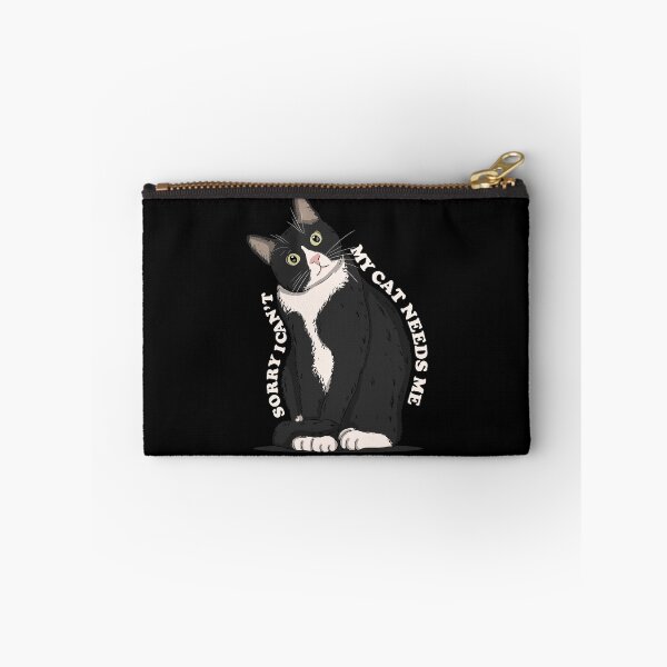 Item preview, Sorry I Cant My Cat Needs Me White Text Version designed and sold by Luan Huynh.