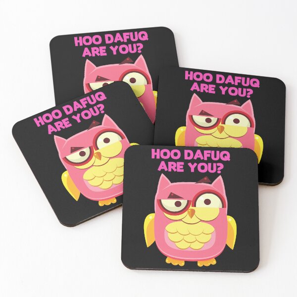 Item preview, Funny Owl Meme HOO DAFUQ ARE YOU Design designed and sold by begaytwannas.