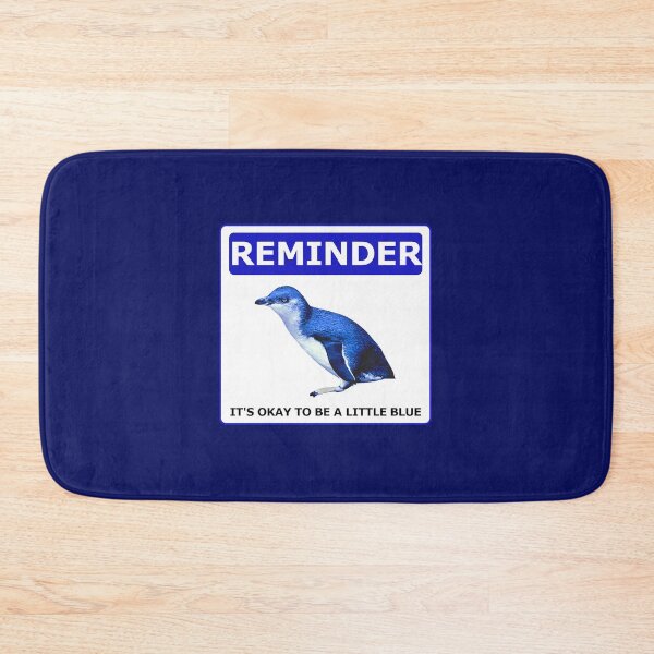Item preview, Reminder notice it's okay to be a little blue penguin (Dark Blue #060D5B Background designed and sold by SBPenguins.
