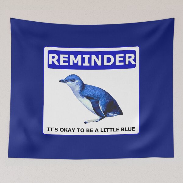 Item preview, Reminder notice it's okay to be a little blue penguin (Blue #0f1d7b Background) designed and sold by SBPenguins.