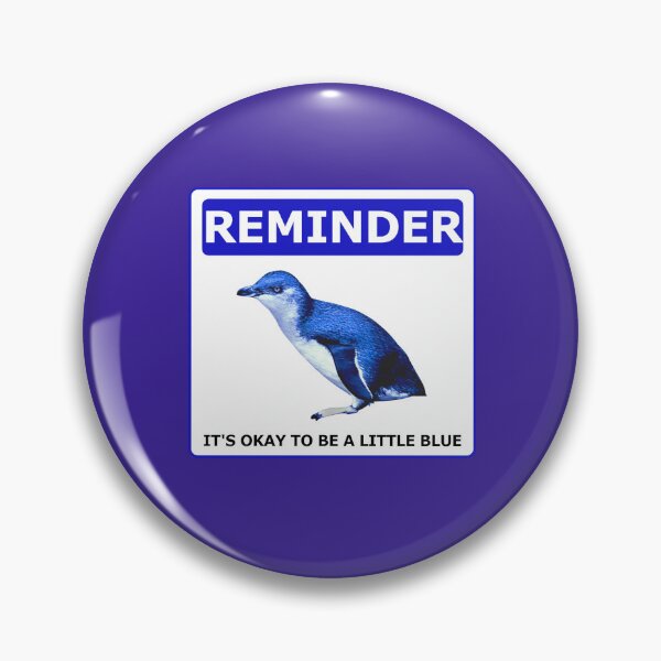 Item preview, Reminder notice it's okay to be a little blue penguin (Dark Purple l #3a2096 Background) designed and sold by SBPenguins.