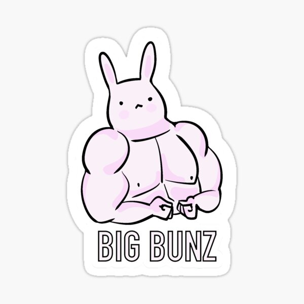 Buff Bunz Sticker for Sale by lifestorme