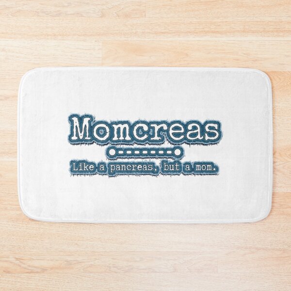 Item preview, Momcreas; Like a Pancreas but a Mom, Type 1 Diabetes designed and sold by rewoh33.