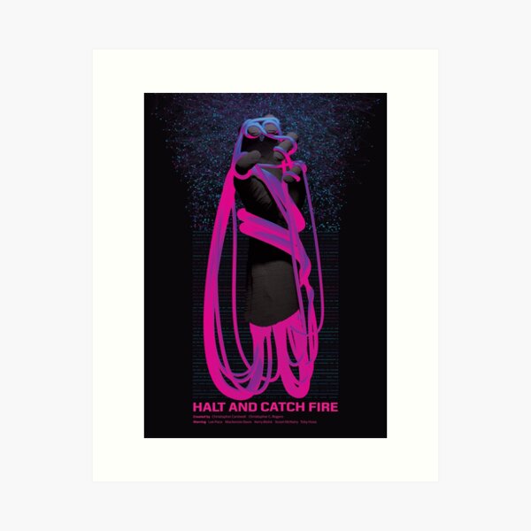 Halt and Catch Fire – Hand of Ouroboros 1 Art Print