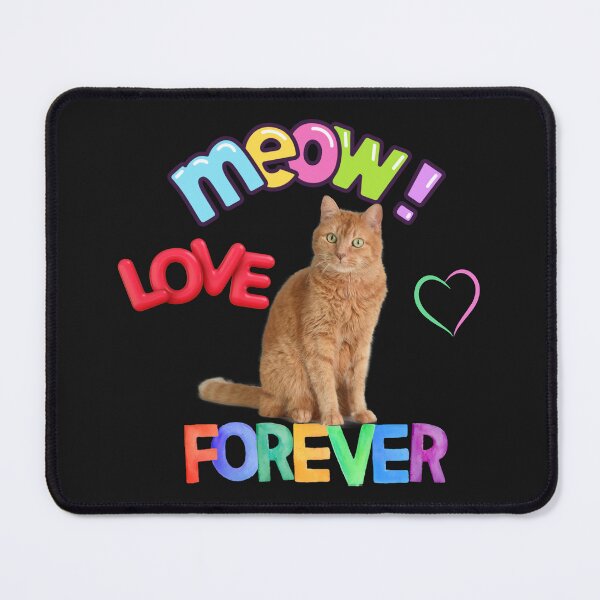 Item preview,  MEOW! LOVE FOREVER designed and sold by Kezmich Works.