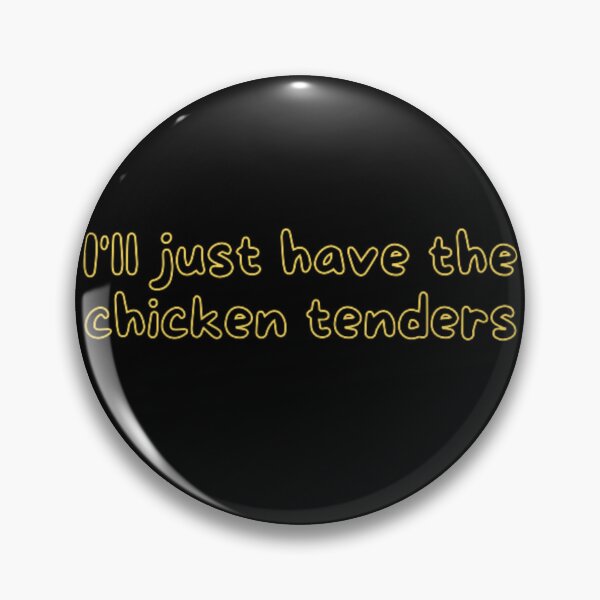 Artikelvorschau, Ich nehme nur die Chicken Tenders entworfen und verkauft von TeePassion.