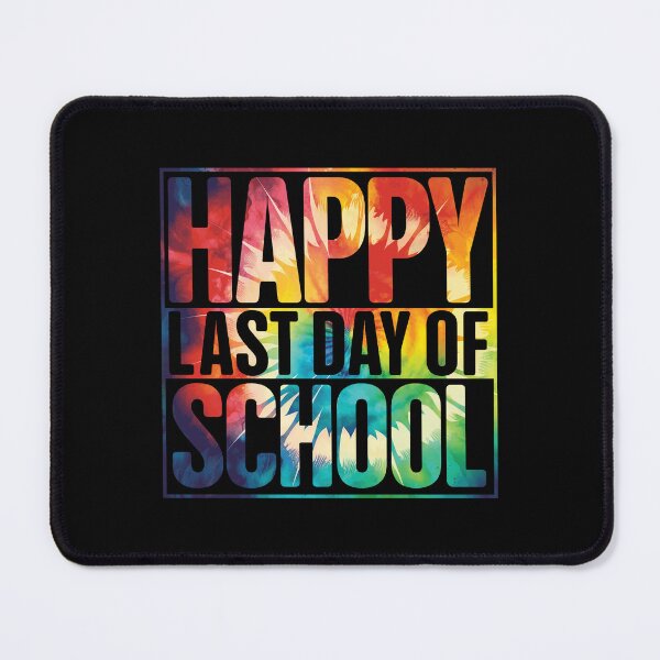 Item preview, Happy Last Day Of School Students And Teachers Tie Dye designed and sold by GravitiTees.