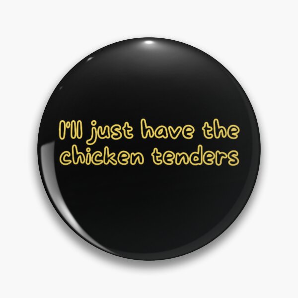 Artikelvorschau, Ich nehme nur die Chicken Tenders entworfen und verkauft von TeePassion.