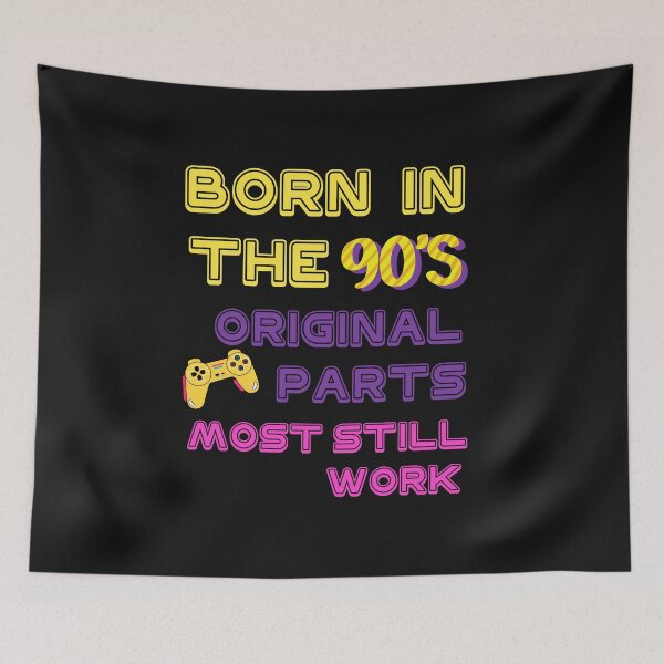 Item preview, Born in the 90's Original parts Most still work designed and sold by viollamarshall.