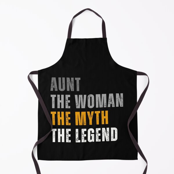 Item preview, Aunt The Woman The Myth The Legend designed and sold by Kwoss.