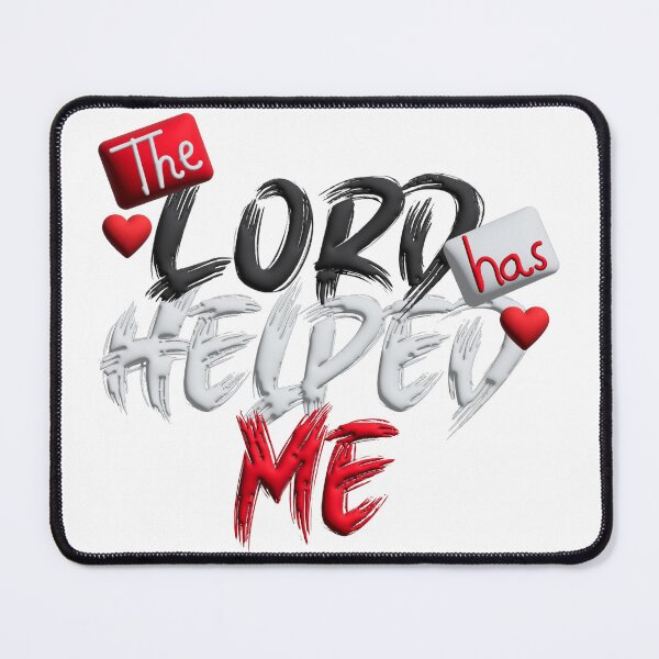 Item preview, The Lord has helped me designed and sold by creative-maxim.