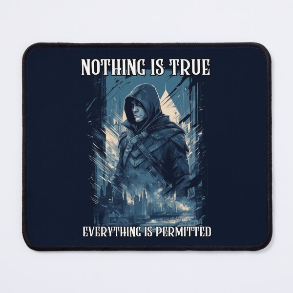 Item preview, Assassins Creed - Nothing Is True Everything Is Permitted designed and sold by letsgetinspired.