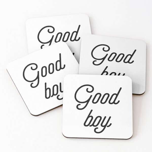Item preview, You're a good boy designed and sold by PositiveAlchemy.