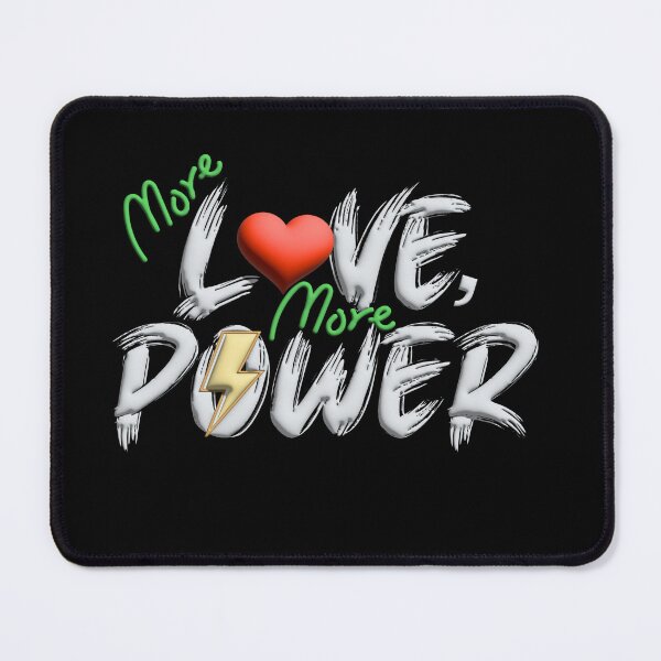 Item preview, More Love More Power designed and sold by creative-maxim.