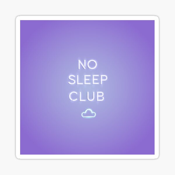 Item preview, No Sleep Club designed and sold by N C.