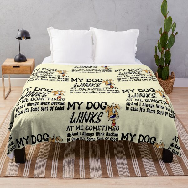 Item preview, Dog Lovers Funny My Dog Winks At Me Sometimes Animal Humor designed and sold by CharJens.