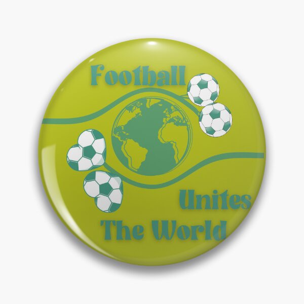 Item preview, football unites the world designed and sold by memonto.