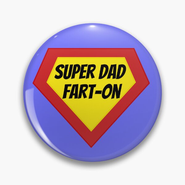 Item preview, Super Dad Fart-On Father designed and sold by Willyboy16.