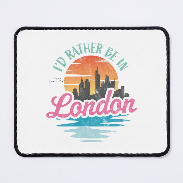 Item preview, I'd rather be in London designed and sold by PaulSDesign.